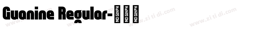 Guanine Regular字体转换